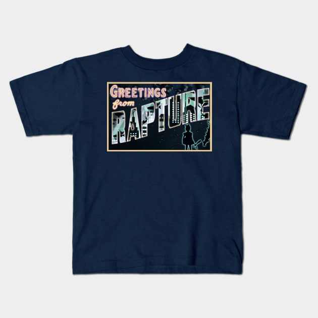 Greetings from Rapture! Kids T-Shirt by RocketPopInc